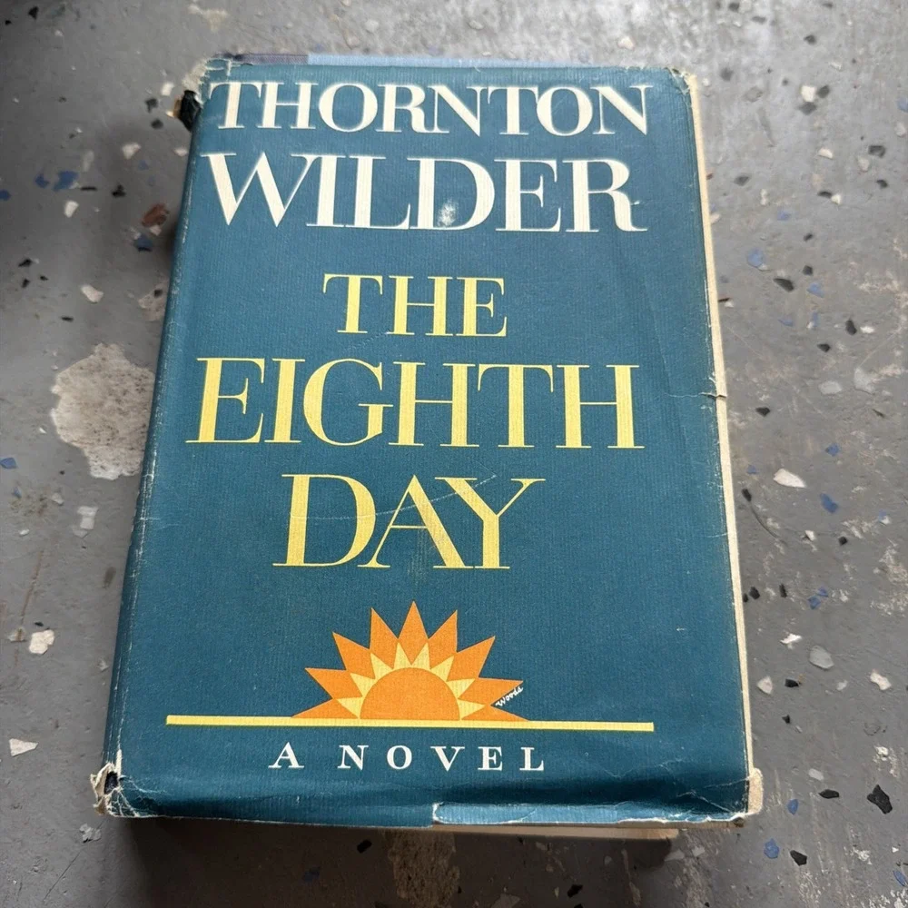 The Eighth Day By‎ Thornton Wilder 1967 Hardcover Novel First Edition